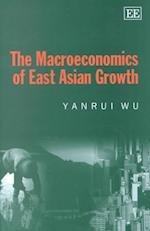 The Macroeconomics of East Asian Growth