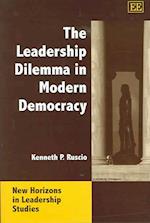 The Leadership Dilemma in Modern Democracy
