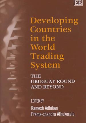 Developing Countries in the World Trading System