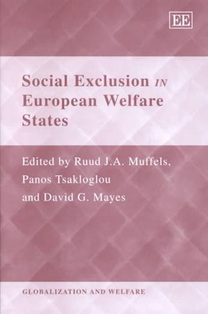 Social Exclusion in European Welfare States