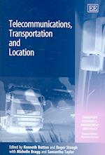 Telecommunications, Transportation and Location
