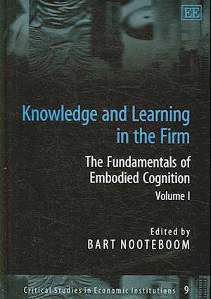 Knowledge and Learning in the Firm