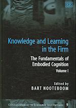 Knowledge and Learning in the Firm