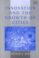 Innovation and the Growth of Cities