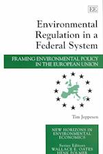 Environmental Regulation in a Federal System