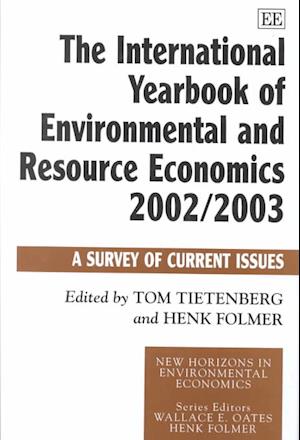 The International Yearbook of Environmental and Resource Economics 2002/2003