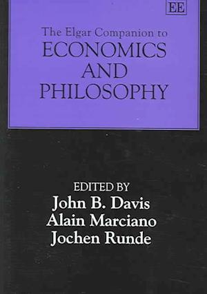 The Elgar Companion To Economics and Philosophy