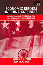Economic Reform in China and India