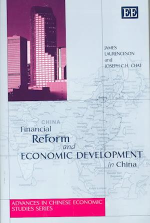 Financial Reform and Economic Development in China