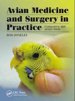 Avian Medicine and Surgery in Practice