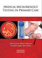 Medical Microbiology Testing in Primary Care