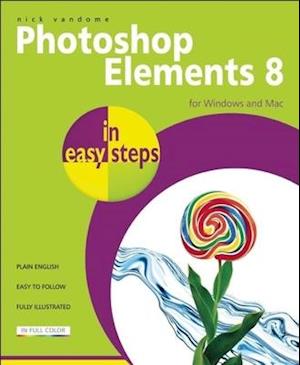 Photoshop Elements 8 in Easy Steps