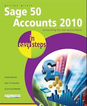 Sage 50 Accounts 2010 in Easy Steps