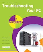 Troubleshooting Your PC in easy steps, 2nd edition