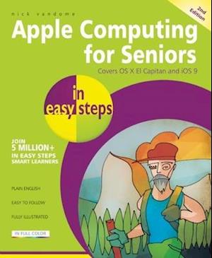 Apple Computing for Seniors in Easy Steps