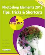 Photoshop Elements 2019 Tips, Tricks & Shortcuts in easy steps