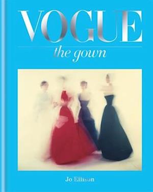 Vogue: The Gown