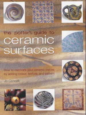 The Potter's Guide to Ceramic Surfaces