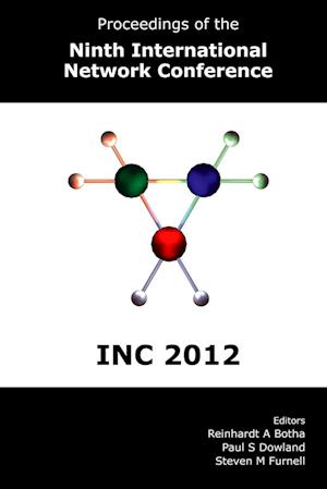 Proceedings of the Ninth International Network Conference (INC 2012)