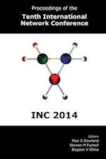 Proceedings of the Tenth International Network Conference (INC 2014) 
