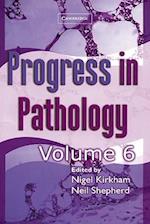 Progress in Pathology: Volume 6