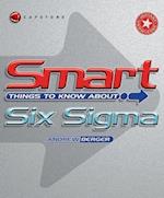 Smart Things to Know About Six Sigma