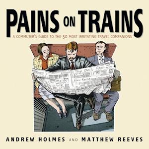 Pains on Trains