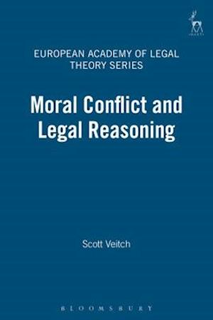 Moral Conflict and Legal Reasoning