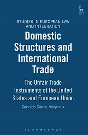 Domestic Structures and International Trade