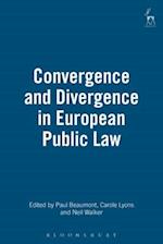 Convergence and Divergence in European Public Law