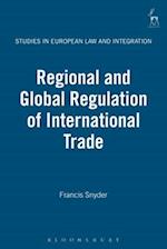 Regional and Global Regulation of International Trade