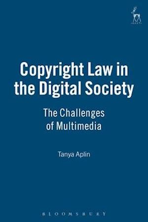 Copyright Law in the Digital Society