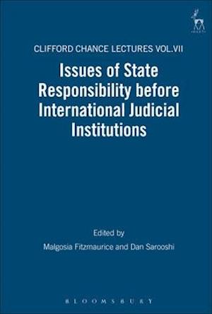 Issues of State Responsibility Before International Judicial Institutions