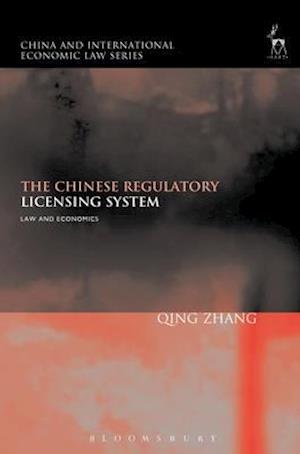 The Chinese Regulatory Licensing System