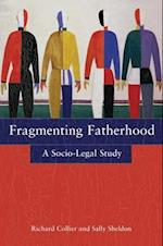 Fragmenting Fatherhood