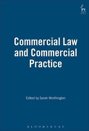 Commercial Law and Commercial Practice