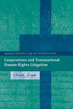 Corporations and Transnational Human Rights Litigation