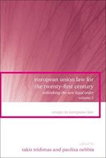 European Union Law for the Twenty-First Century: Volume 2
