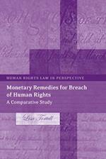 Monetary Remedies for Breach of Human Rights