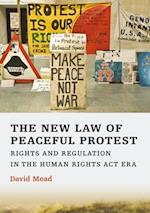 The New Law of Peaceful Protest