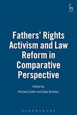 Fathers' Rights Activism and Law Reform in Comparative Perspective