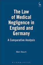 The Law of Medical Negligence in England and Germany