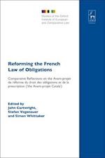 Reforming the French Law of Obligations