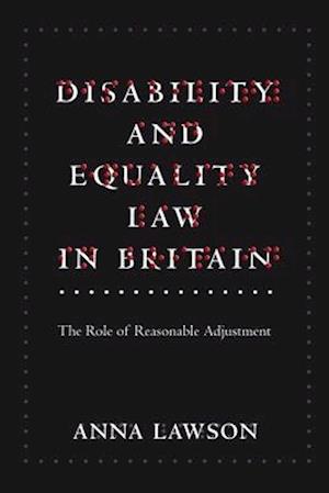 Disability and Equality Law in Britain