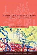 Women, Crime and Social Harm