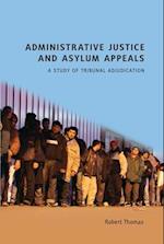 Administrative Justice and Asylum Appeals