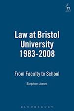 Law at Bristol University 1983-2008