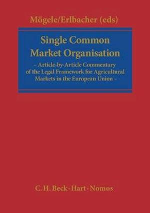 Single Common Market Organisation (Regulation (EC) 1234/2007)