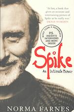 Spike: An Intimate Memoir 