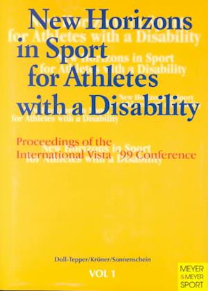 New Horizons in Sport for Athletes with a Disability